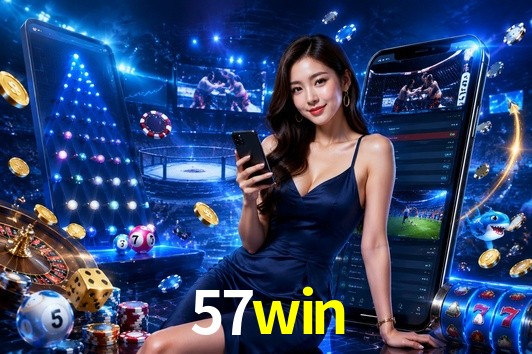 Bonus Features 57win